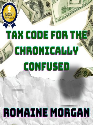 cover image of The Tax Code For Idiots